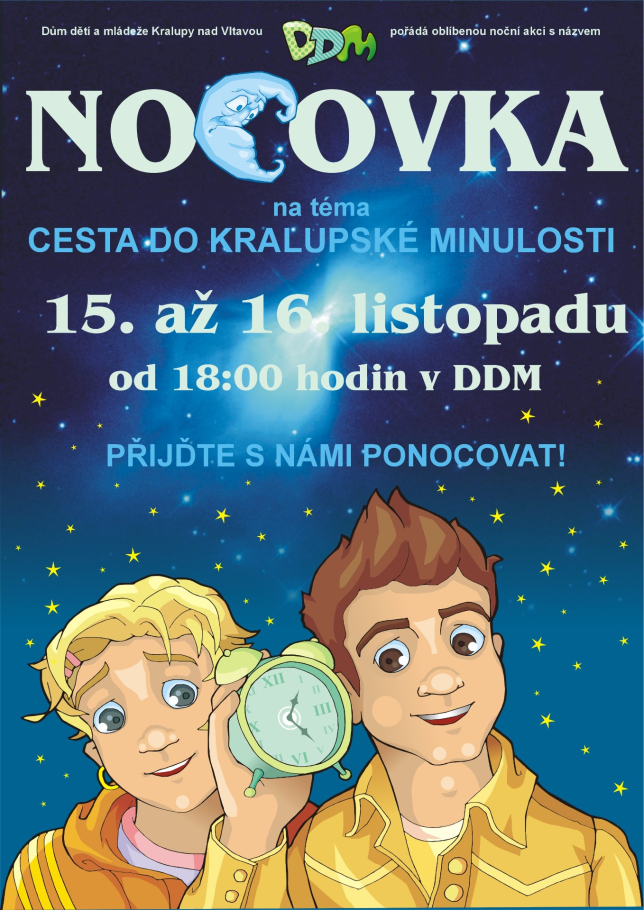 NOCOVKA - CESTA DO KRALUPSKÉ MINULOSTI