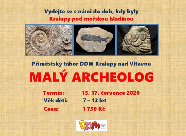 Příměstský tábor - Malý archeolog - výprava do minulosti