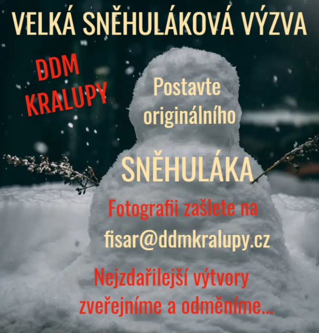 Velká sněhuláková výzva DDM Kralupy